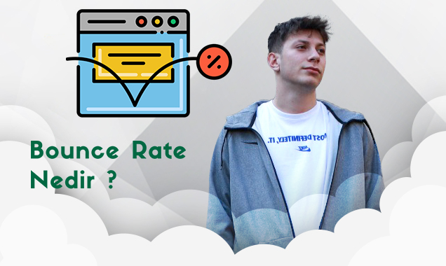 Bounce Rate (Hemen Çıkma Oranı) Nedir?